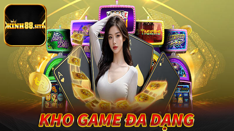 Kho Game Đa Dạng & Hấp Dẫn Trên Kinh88