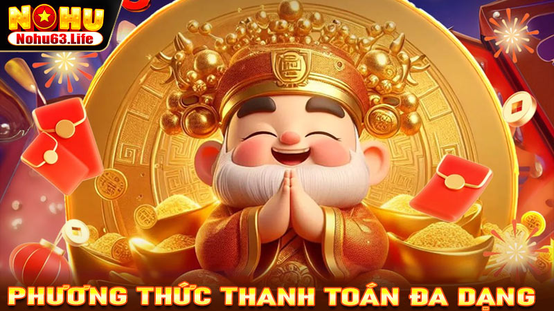 Phương thức thanh toán đa dạng, tiện lợi trên cổng game